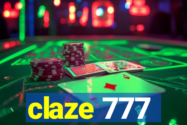 claze 777